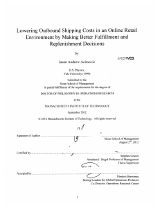 Lowering  Outbound Shipping  Costs  in an Online ... Environment by Making  Better Fulfillment  and