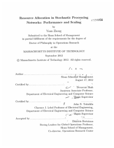 Resource  Allocation  in  Stochastic  Processing