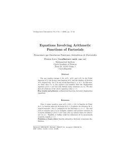 Equations Involving Arithmetic Functions of Factorials Ecuaciones que Involucran Funciones Aritm´