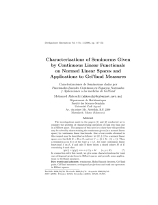 Characterizations of Seminorms Given by Continuous Linear Functionals Applications to Gel’fand Measures