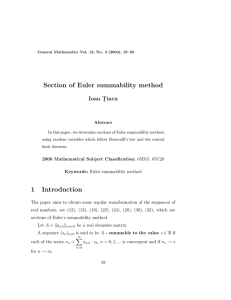 Section of Euler summability method Ioan T . incu