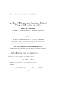 A Class of Holomorphic Functions Defined Using a Differential Operator