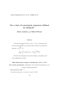 On a class of convergent sequences defined by integrals Dorin Andrica Mihai Piticari