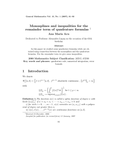 Monosplines and inequalities for the remainder term of quadrature formulas 1