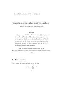 Convolutions for certain analytic functions Junichi Nishiwaki and Shigeyoshi Owa