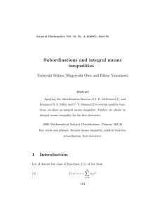 Subordinations and integral means inequalities Tadayuki Sekine, Shigeyoshi Owa and Rikuo Yamakawa