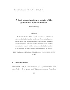 A best approximation property of the generalized spline functions Adrian Branga