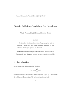 Certain Sufficient Conditions For Univalence Virgil Pescar, Daniel Breaz, Nicoleta Breaz