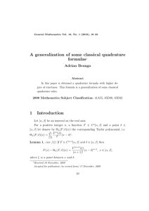 A generalization of some classical quadrature formulas Adrian Branga