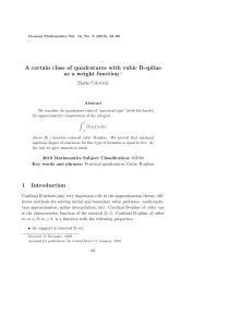 A certain class of quadratures with cubic B-spline Zlatko Udoviˇ ci´