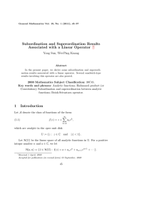 Subordination and Superordination Results Associated with a Linear Operator