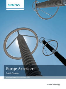 Surge Arresters Supply Program Answers for energy. www.siemens.com/energy/arrester