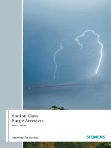 Station Class Surge Arresters Answers for energy. Product Overview