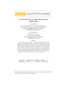 Graph Drawing by High-Dimensional Embedding Journal of Graph Algorithms and Applications David Harel