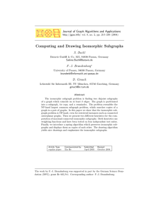 Computing and Drawing Isomorphic Subgraphs Journal of Graph Algorithms and Applications