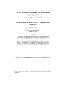 Journal of Graph Algorithms and Applications Finding Shortest Paths With Computational Geometry