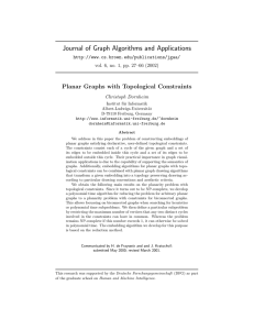 Journal of Graph Algorithms and Applications Planar Graphs with Topological Constraints