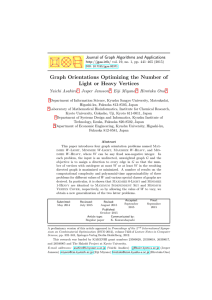 Graph Orientations Optimizing the Number of Light or Heavy Vertices Yuichi Asahiro