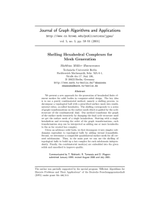 Journal of Graph Algorithms and Applications Shelling Hexahedral Complexes for Mesh Generation
