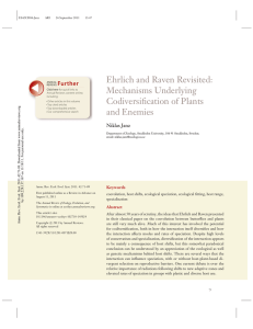 Ehrlich and Raven Revisited: Mechanisms Underlying Further