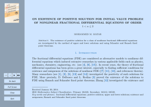 ON EXISTENCE OF POSITIVE SOLUTION FOR INITIAL VALUE PROBLEM
