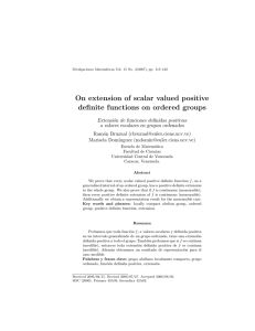 On extension of scalar valued positive definite functions on ordered groups