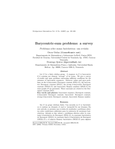 Barycentric-sum problems: a survey Problemas sobre sumas baric´entricas: una revisi´on