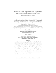 Journal of Graph Algorithms and Applications Message Optimum on Arrangement Graphs