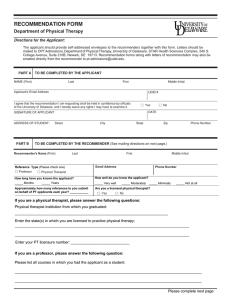 RECOMMENDATION FORM Department of Physical Therapy Directions for the Applicant: