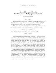 A positive solution to the Busemann-Petty problem in R
