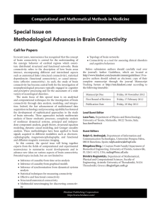 Special Issue on Methodological Advances in Brain Connectivity Call for Papers