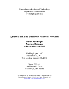 Systemic Risk and Stability in Financial Networks  Working Paper 13-03