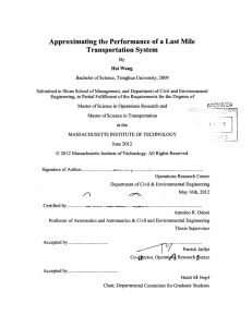 Approximating  the Performance of a Last Mile Transportation System