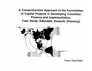 A  Comprehensive  Approach  to  the ... of  Capital  Projects  in  Developing ... Finance  and  Implementation.