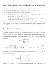 Other Test Constructions: Likelihood Ratio &amp; Bayes Tests
