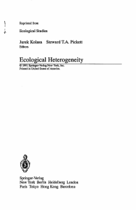 Ecological Heterogeneity Jurek Kolasa Steward T.A. Pickett Ecological Studies Springer-Verlag