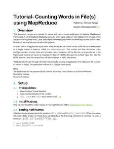 Tutorial- Counting Words in File(s) using MapReduce 1 Overview