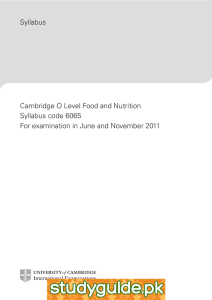 Syllabus Cambridge O Level Food and Nutrition Syllabus code 6065