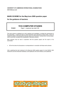 7010 COMPUTER STUDIES  MARK SCHEME for the May/June 2009 question paper