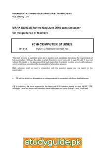 7010 COMPUTER STUDIES  MARK SCHEME for the May/June 2010 question paper