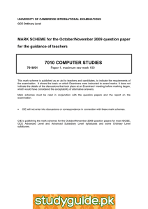 7010 COMPUTER STUDIES  MARK SCHEME for the October/November 2009 question paper