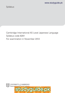 Syllabus Cambridge International AS Level Japanese Language Syllabus code 8281