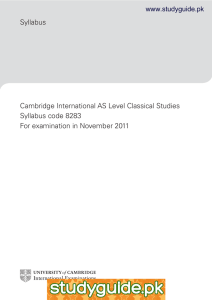 Syllabus Cambridge International AS Level Classical Studies Syllabus code 8283