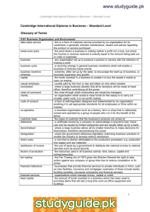 www.studyguide.pk Cambridge International Diploma in Business – Standard Level Glossary of Terms