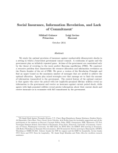 Social Insurance, Information Revelation, and Lack of Commitment Mikhail Golosov Luigi Iovino