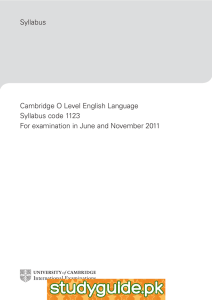 Syllabus Cambridge O Level English Language Syllabus code 1123
