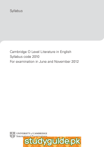 Syllabus Cambridge O Level Literature in English Syllabus code 2010