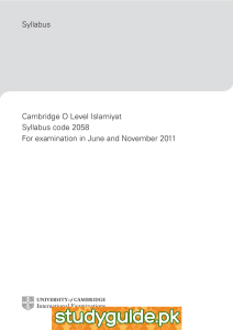 www.XtremePapers.net Syllabus Cambridge O Level Islamiyat Syllabus code 2058