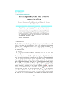 Exchangeable pairs and Poisson approximation Sourav Chatterjee, Persi Diaconis and Elizabeth Meckes