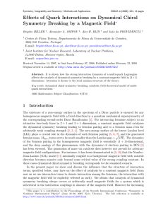 Ef fects of Quark Interactions on Dynamical Chiral d ?
